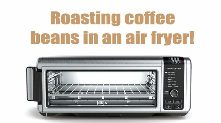How to Roast Coffee Beans in an Air Fryer