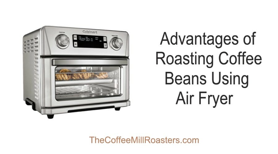 Roasting Coffee Beans Using Air Fryer